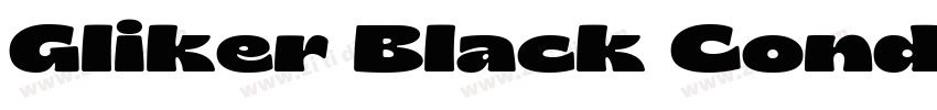 Gliker Black Condens字体转换 Gliker Black Condens字体转换